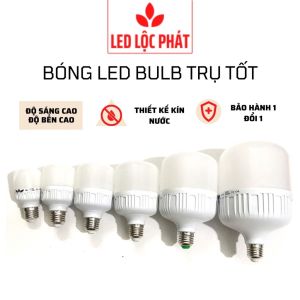 Bóng đèn led bulb trụ kín nước bền 10w 15w 20w 30w 40w 50w siêu sáng led búp tròn đui e27 tiết kiệm điện
