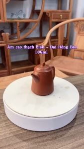 Ấm cao thạch biều - Đại Hồng Bào - Chương Xuân Chân - 100ml - 9 Lỗ  Sao chép