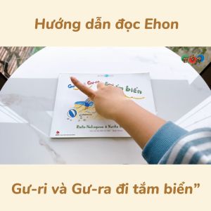 Truyện Ehon bé 3-4-5 tuổi - Gư-ri và Gư-ra đi tắm biển