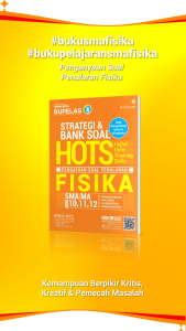 Strategi dan Bank Soal HOTS Fisika SMA Kelas 101112 [ORIGINAL PENERBIT]