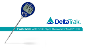 DeltaTrak 11050 Termometer CHEF RESTAURANT Lolipop Digital Thermometer Big Display FlashCheck