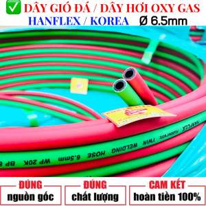 Ống Hơi Gió Đá  Dây Hơi Đôi Oxy Gas  dẫn khí Hàn Cắt  f6.5mm  HANFLEX Hàn Quốc