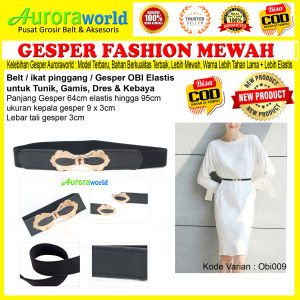 AURORAWORLD Belt OBI Gesper Ikat Pinggang Elastis Sabuk Mewah Korea untuk Dress Tunik Gaun Terbaru Bisa COD