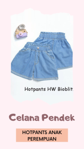 Celana Hotpants Jeans Anak Perempuan: Model Trendy & Nyaman