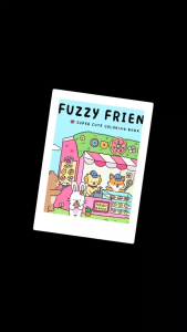 Fuzzy Friends Super Cute Coloring Book Buku Mewarnai Untuk Anak Dan Dewasa Healing Kertas Super Tebal