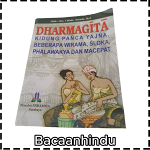 Buku Dharmagita Kidung Panca Yadnya Beberapa Wirama Sloka Phalawakya Dan Macepat Agama Hindu I Made Surada