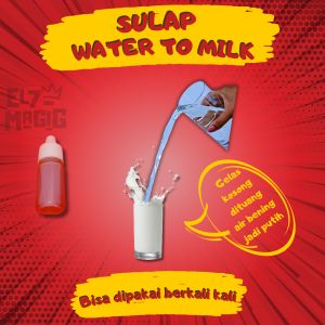 SULAP MERUBAH AIR MENJADI PUTIH