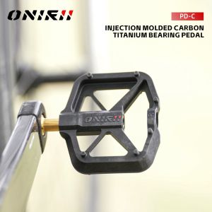 2025 New ONIRII PD-C Injection Carbon Fiber Flat Bike Pedals Ultralight 3 Bearings Titanium Axle for Road Mountain Bikes