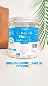 TRIVICO | DRIED COCONUT FLAKES ORGANIC | KELAPA SERUT KERING PREMIUM | KELAPA IRIS KERING PREMIUM
