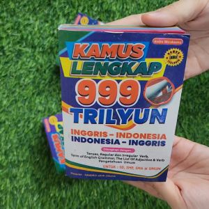 KAMUS LENGKAP 999 TRILYUN BAHASA INGGRIS ( INGGRIS- INDONESA INDONESA-INGGRIS ) KAMUS MURAH