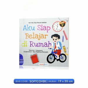 Buku Cerita Anak Seri - Aku Siap Masuk Sekolah - Tata Krama Di Sekolah -LM