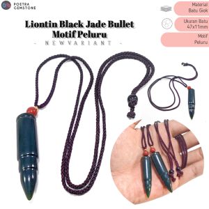 Kalung Liontin Natural Black Jade Asli Motif Bullet Peluru Terlaris