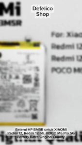 BM5R BATERAI BATRE BATRAI HP XIAOMI REDMI 12 / 5G / POCO M6 PRO BM 5R BM-5R