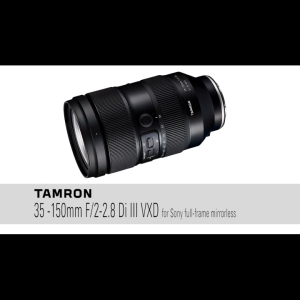 [Sony E] Tamron 35-150mm F2-2.8 Di III VXD Lens [A058S] | Tamron Singapore Warranty