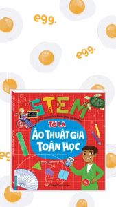 sách - STEM - Tớ là ảo thuật gia toán học (sách bản quyền)