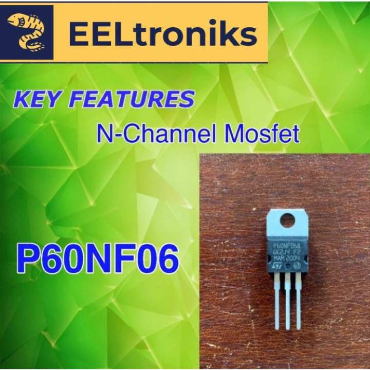 TRANSISTOR P60NF06 / STP60NF06 N-CHANNEL MOSFET 1pc | Lazada PH