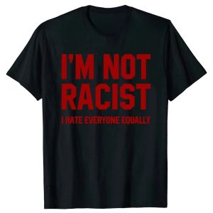 Sanrio | New Im Not Racist I Hate Everyone Equally Tee Tops Round Neck Short-Sleeve Fashion Tshirt Clothing Casual Basic T-shirts Tops