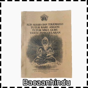 Buku Lontar Tutur Rare Angon Siwa Guru Agama Hindu Bali