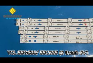Bộ LED tivi TCL 55Q636/ 55C635 (6 thanh 6V N6)
