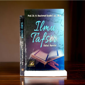 Buku - Ilmu Tafsir - Edisi Revisi - Prof. Dr. H. Rachmat Syafei Lc M.A. - Penerbit Pustaka Setia - Mimbookstore