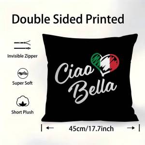 Ciao BELLAs Italy Cushion Cover Decorative Pillow Sofa Home Decor Case Pillow Cases