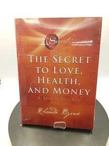 The Secret to Love Health and Money: A Masterclass (5) (The Secret Library) by Rhonda Byrne [Paperback]