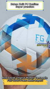 Bola Sepak Original Molten Vantaggio F5D 5000 Press Mesin Import Terbaru