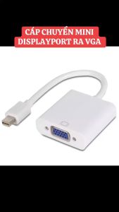Cáp Mini Displayport sang VGA