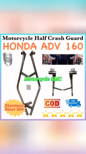 Motorcycle Stainless Steel 304 Half Crash Guard Pair For Honda ADV 160 (Bolts Included) Made in Thailand