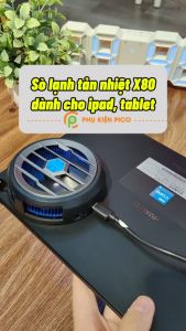 Quạt tản nhiệt máy tính bảng ipad công nghệ sò lạnh siêu tản cỡ lớn X80 - Tản nhiệt Samsung tab surface