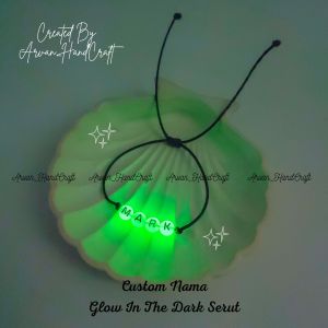 Gelang Custom Nama Glow In The Dark Model Serut