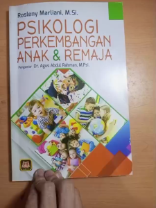 Psikologi Perkembangan Anak & Remaja ~ Pustaka Setia