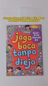 Buku Belajar Membaca Jago Baca Tanpa Dieja Anak Tk dan Paud