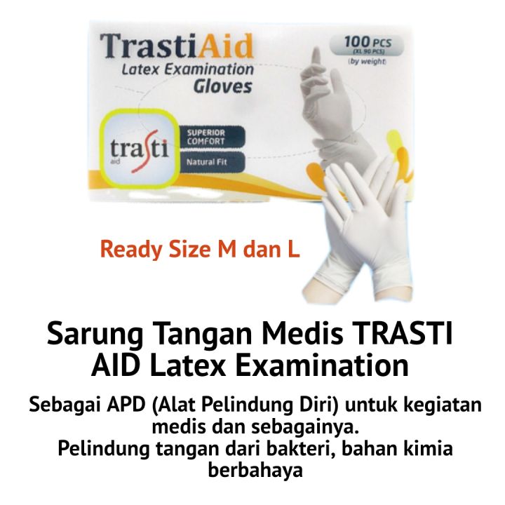 Sarung Tangan Medis TRASTI AID Latex Examination Gloves SATUAN Lazada  Indonesia