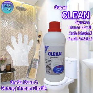 Super Clean 500 ml Pembersih Kerak Kamar Mandi Toilet Porselen Ampuh