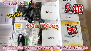 Tivi Box TXP-Pro Plus 5G điều khiển giọng nói xem truyền hình bản quyền.