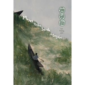 Moses Trên Bình Nguyên (Tác giả: Song Tuyết Đào)