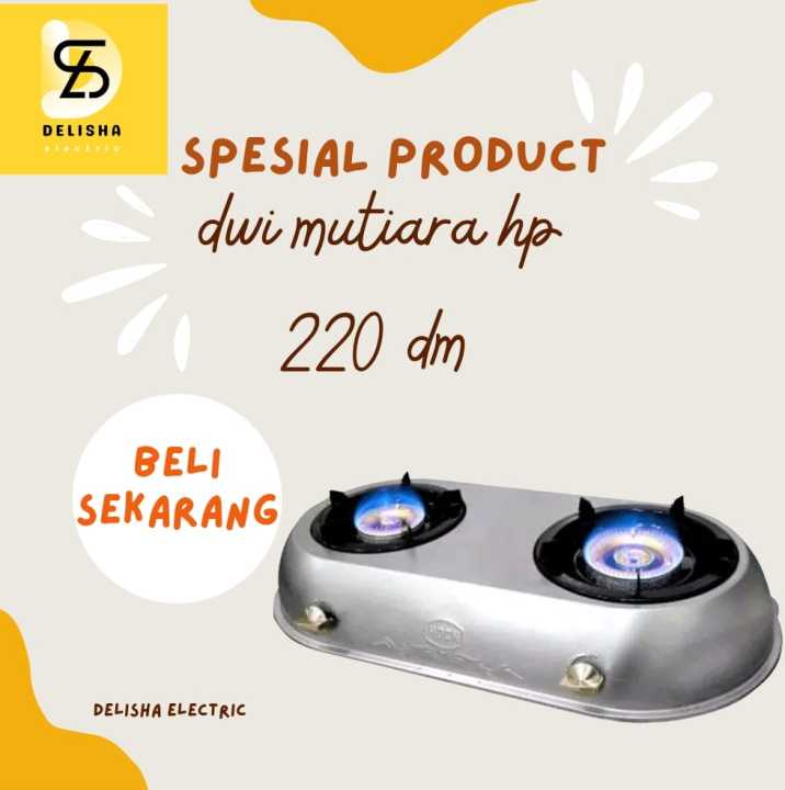 Kompor gas 2 tungku kompor gas elpiji kompor gas hock dwi mutiara HP