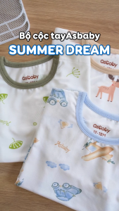 Bộ cộc tay Summer Dream thương hiệu Asbaby cho bé trai bé gái size 9 tháng đến 6 tuổi