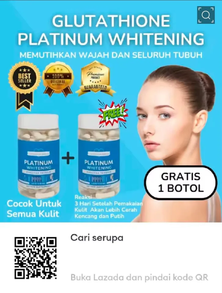 Glutathione Platinum Whitening Memutihkan Wajah dan Seluruh Tubuh Cocok Untuk Semua Kulit Gratis 1 Botol | Lazada Indonesia Glutathione Platinum Whitening Memutihkan Wajah dan Seluruh Tubuh Cocok Untuk Semua Kulit Gratis 1 Botol | Lazada Indonesia