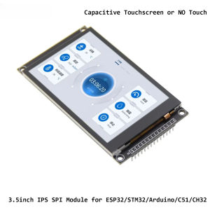 3.5inch IPS SPI Module ST7796 TFT LCD Module Capacitive Touchscreen or NO Touch 320x480 for ESP32/STM32/Arduino/C51/CH32