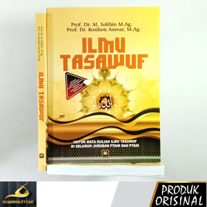 Buku - Ilmu Tasawuf - Prof. Dr. M. Solihin M.Ag. - Prof. Dr. Rosihon Anwar M.Ag. - Penerbit Pustaka Setia - Mimbookstore