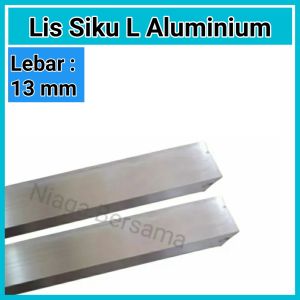 Lis Siku L Batangan Aluminium Lebar 13 mm Dan 16 mm Panjang 6 Meter