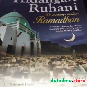 Hidangan Ruhani Di Malam-Malam Ramadhan - Kota Ilmu