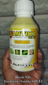INSEKTISIDA SANTIKA 610EC Kemasan 400 ML dan 900 ML Obat Pembasmi Hama Serangga Tanaman Ampuh