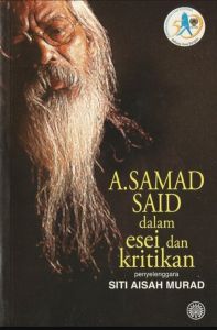 A. Samad Said Dalam Esei & Kritikan (NEW OLD STOCK)