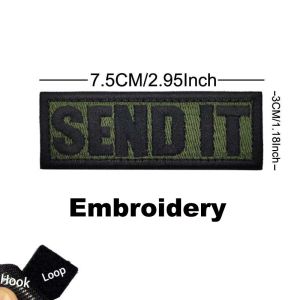 Send IT Morale Emblem Clothes Stickers Embroidered Applique Hook and Loop PatchesTactical Badge For ClothingHatArmband