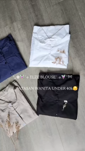 KEMEJA ELZE BLOUSE | BLOUSE ATASAN WANITA