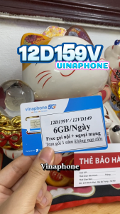 ( GIÁ HỜI ) TRỌN GÓI 1 NĂM - Sim Vina 5G Ưu Đãi Data Kèm Phút Gọi Cực Khủng 12D159V Tặng 6Gb/Ngày ( 180GB/tháng ) + 1700 Phút Gọi Miễn Phí Mỗi Tháng . FREESHIP - CHƯA KÍCH HOẠT.