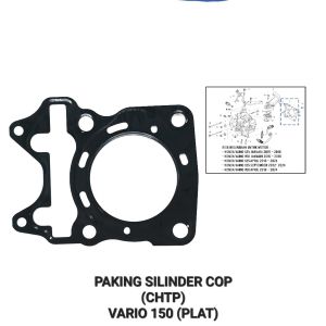 Paking Silinder Cop CHTP Vario 150 - Gasket Packing Peking Cylinder Silinder Block Head Kop Atas Honda Vario 125 LED